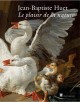 Catalogue d'exposition Jean-Baptiste Huet. Le plaisir de la nature