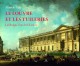Le Louvre et les Tuileries, la fabrique d'un chef-d'oeuvre 