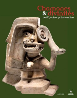 Catalogue d'exposition Chamanes & Divinités