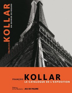 Exhibition Catalogue François Kollar, a Working Eye