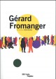 Catalogue d'exposition Gérard Fromanger