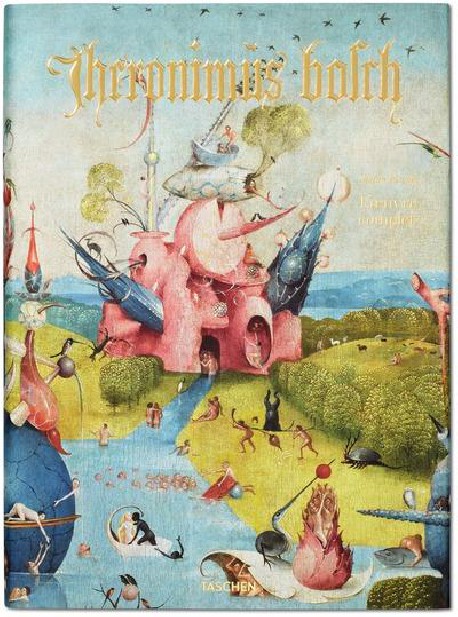 Hieronymus Bosch. L'oeuvre Complet