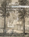 A l'ombre des frondaisons d'Arcueil. Dessiner un jardin du XVIIIe siècle