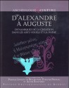 D’Alexandre à Auguste. Dynamiques de la création dans les arts visuels et la poésie