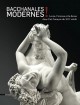Bacchanales modernes. Le nu, l'ivresse et la danse dans l'art français du XIXe siècle