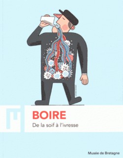Catalogue Boire, de la soif à l'ivresse