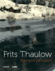 Catalogue Fritz Thaulow, paysagiste par nature