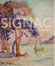 Catalogue d'exposition Signac, au fil de l'eau