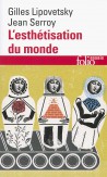 L’esthétisation du monde