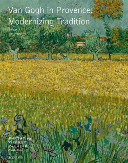 Van Gogh in Provence, modernizing tradition