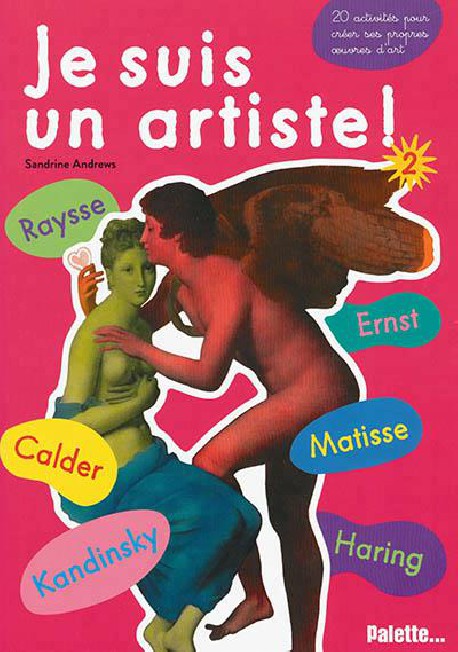 Art pour enfants - Je suis un artiste (Tome 2)