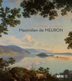 Catalogue Maximilien de Meuron. A la croisée des mondes 