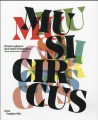 Musicircus. Oeuvres phares du Centre Pompidou, Musée national d'art moderne