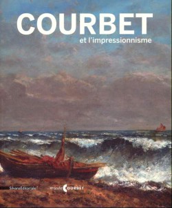 Catalogue Courbet et l'impressionnisme