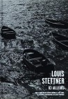 Catalogue Louis Stettner. Içi, ailleurs