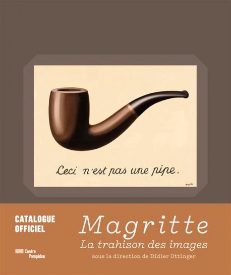 Catalogue Magritte, la trahison des images - Centre Pompidou