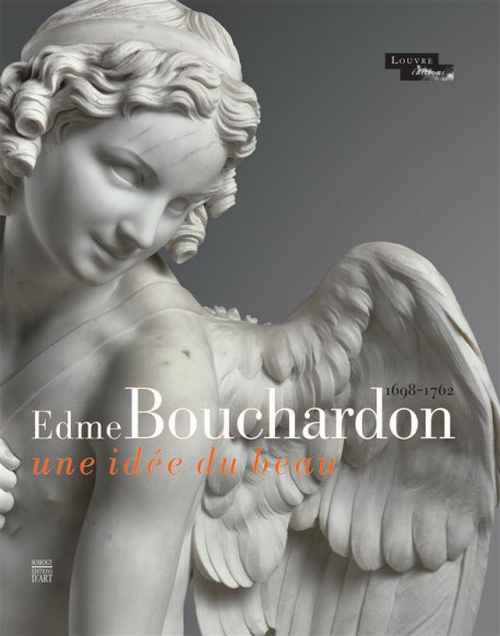 Catalogue Edme Bouchardon (1698-1762), une idée du beau