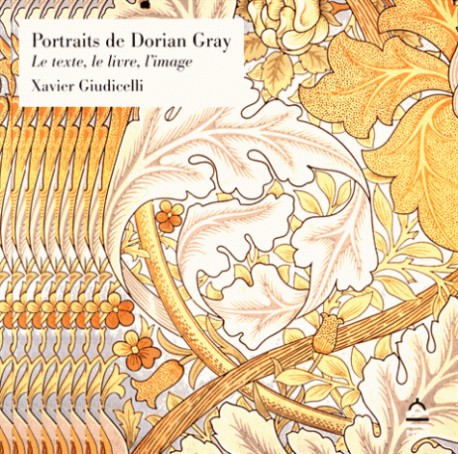 Portraits de Dorian Gray. Le texte, le livre, l'image