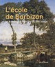 L'école de Barbizon et le paysage français au XIXe siècle
