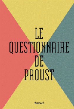 Le questionnaire de Proust