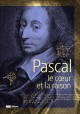 Catalogue Pascal. Le coeur et la raison