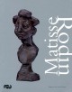 Matisse et Rodin