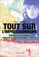 Tout sur l'impressionnisme