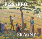 Catalogue d'exposition Pissarro à Eragny - Musée du Luxembourg